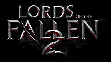 تاریخ انتشار بازی Lords of the Fallen 2 برای سال آینده