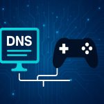 بهترین DNS های مخصوص گیم را بشناسید (آموزش ست کردن دی ان اس در تمام پلتفرم ها)
