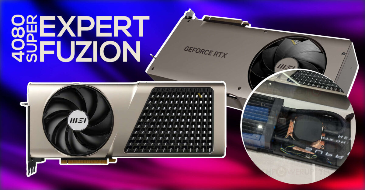 معرفی MSI GeForce RTX 4080 SUPER EXPERT FUZION با خنک کننده AIO داخلی ...