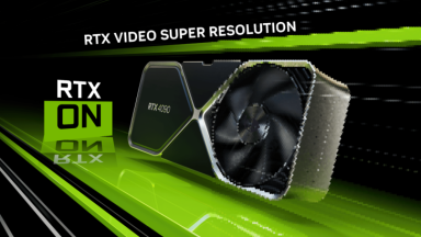 نسخه جدید RTX Video Super Resolution