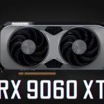 AMD Radeon RX 9060 XT با دو نسخه 8 و 16 گیگابایت عرضه می‌شود