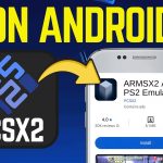 امولاتور ARMSX2 روی اندروید