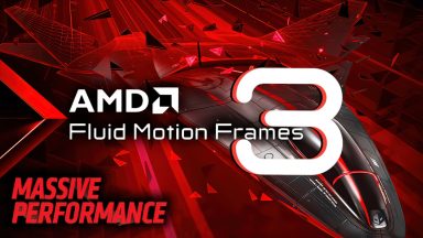 فناوری AMD Fluid Motion Frames 3 بزودی عرضه خواهد شد