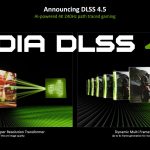 معرفی رسمی DLSS 4.5 انویدیا؛ مقایسه با DLSS 4 همراه با دانلود درایور جدید