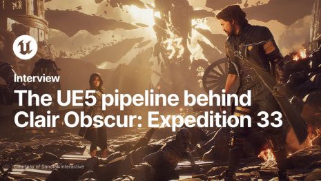 نقش مؤثر موتور Unreal Engine 5 در خلق بازی Clair Obscur: Expedition 33